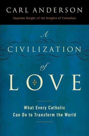 A Civilization of Love