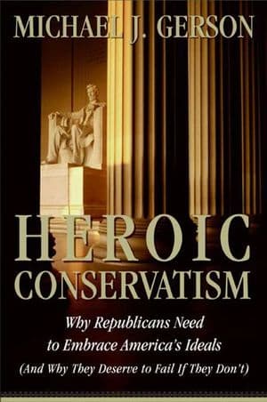 Heroic Conservatism