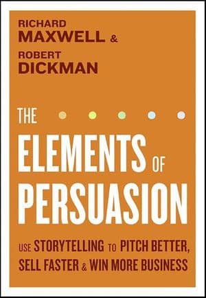 The Elements of Persuasion