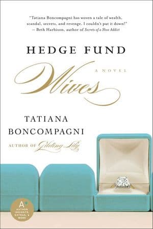 Hedge Fund Wives