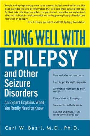 Living Well with Epilepsy and Other Seizure Disorders