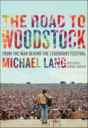 The Road to Woodstock