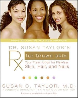 Dr. Susan Taylor's Rx for Brown Skin