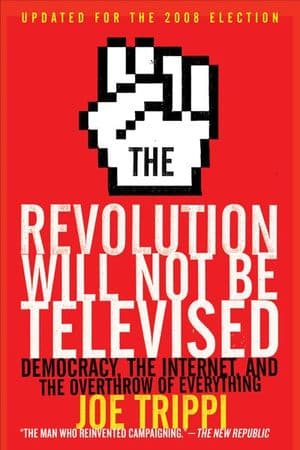 The Revolution Will Not Be Televised