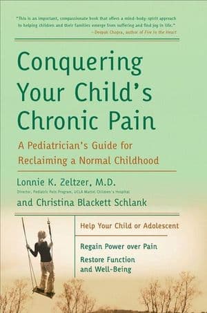 Conquering Your Child's Chronic Pain