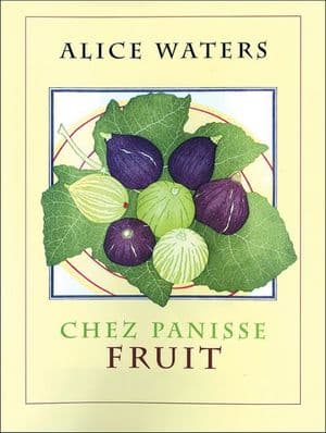 Buy Chez Panisse Fruit at Amazon