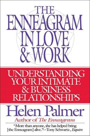 The Enneagram in Love & Work