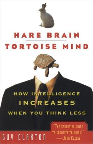 Hare Brain, Tortoise Mind