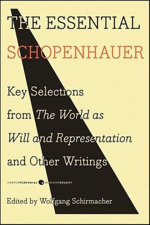 The Essential Schopenhauer