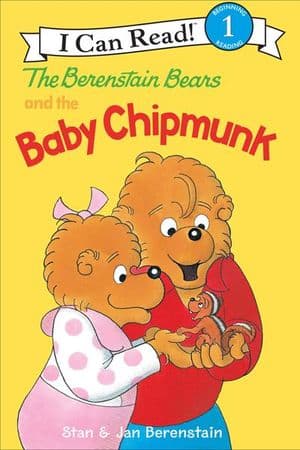 The Berenstain Bears and the Baby Chipmunk