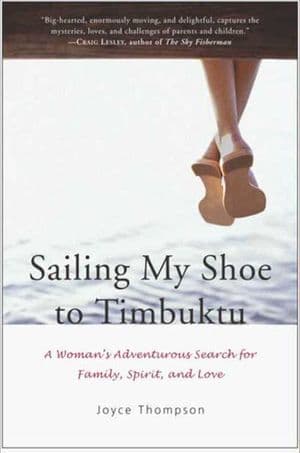 Buy Sailing My Shoe to Timbuktu at Amazon