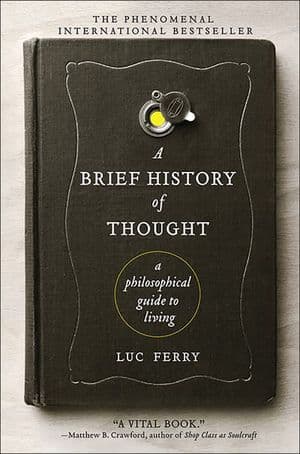 A Brief History of Thought