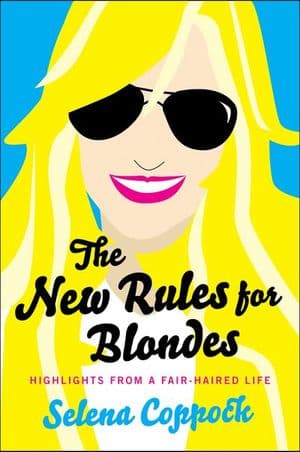 The New Rules for Blondes