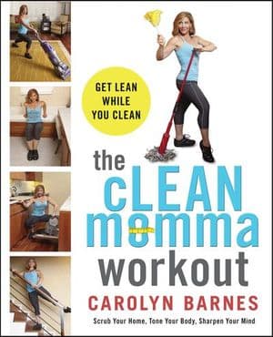 The cLEAN Momma Workout