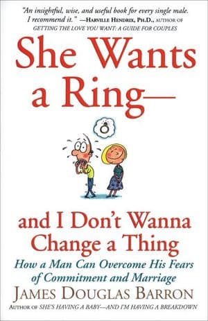 She Wants a Ring—and I Don't Wanna Change a Thing