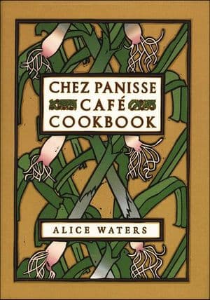 Buy Chez Panisse Cafe Cookbook at Amazon