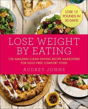 Lose Weight by Eating