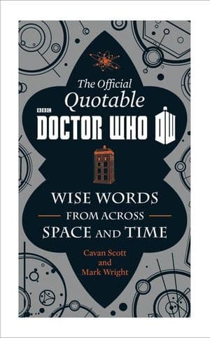 The Official Quotable Doctor Who