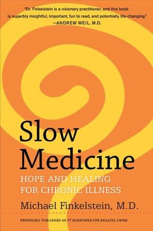 Slow Medicine