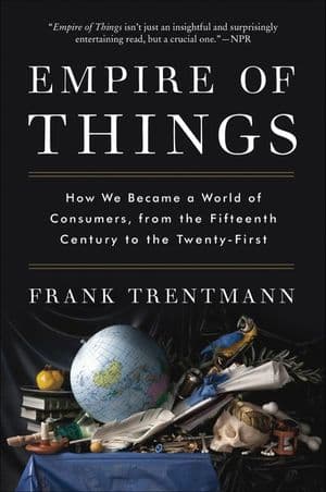 Buy Empire of Things at Amazon