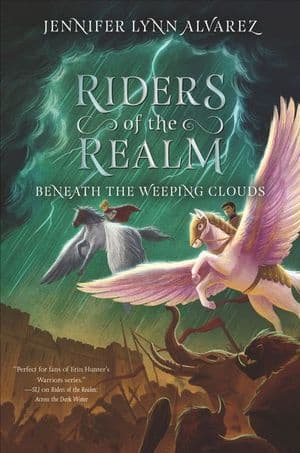 Riders of the Realm: Beneath the Weeping Clouds