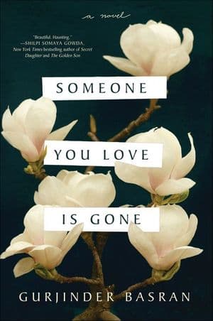 Someone You Love Is Gone