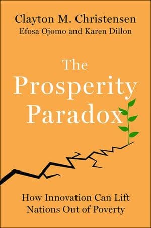 The Prosperity Paradox