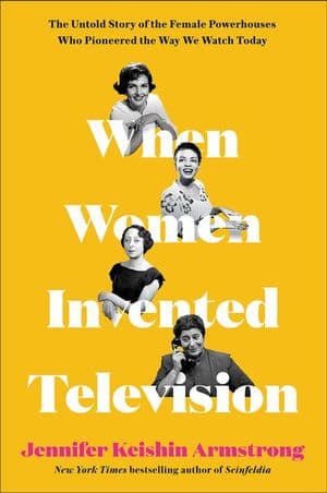 Buy When Women Invented Television at Amazon