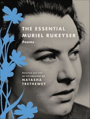 The Essential Muriel Rukeyser