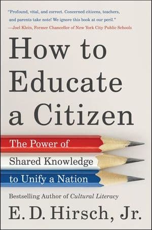 How to Educate a Citizen