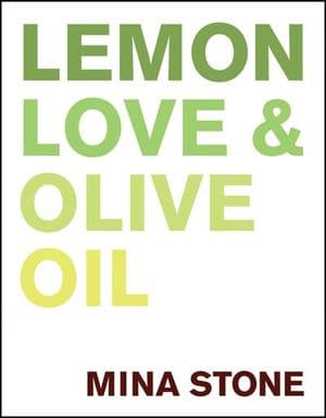 Buy Lemon, Love & Olive Oil at Amazon