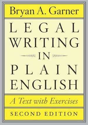 Legal Writing in Plain English