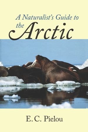 Buy A Naturalist's Guide to the Arctic at Amazon