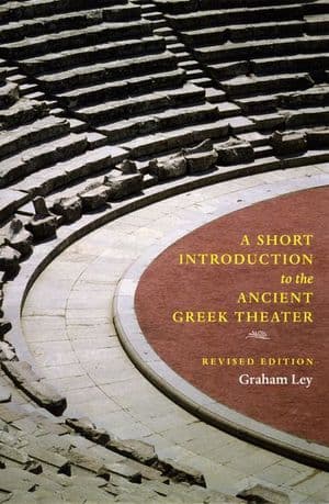 A Short Introduction to the Ancient Greek Theater