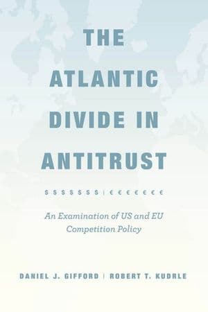 The Atlantic Divide in Antitrust