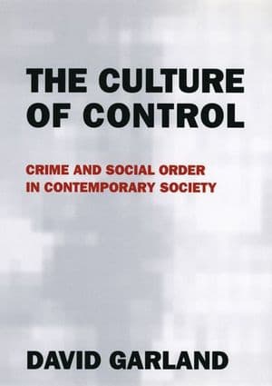 The Culture of Control