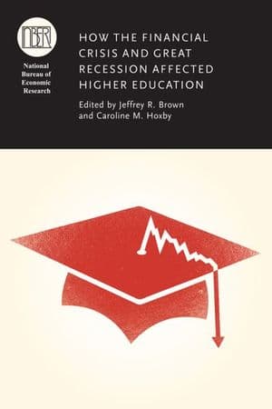 Buy How the Financial Crisis and Great Recession Affected Higher Education at Amazon