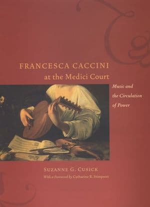 Francesca Caccini at the Medici Court