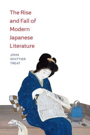 Buy The Rise and Fall of Modern Japanese Literature at Amazon