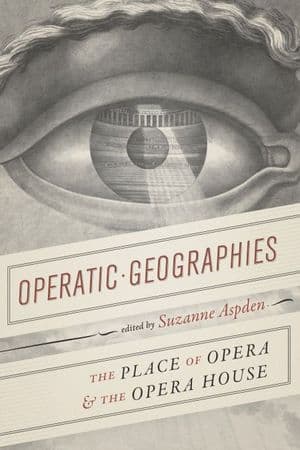 Operatic Geographies