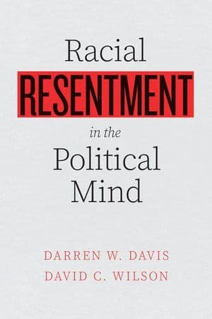 Racial Resentment in the Political Mind