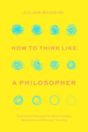 How to Think like a Philosopher