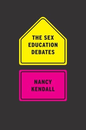 The Sex Education Debates