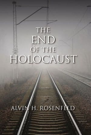 The End of the Holocaust