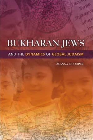 Bukharan Jews and the Dynamics of Global Judaism