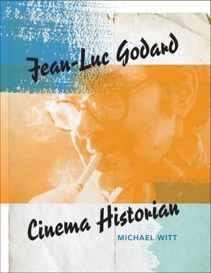 Jean-Luc Godard, Cinema Historian