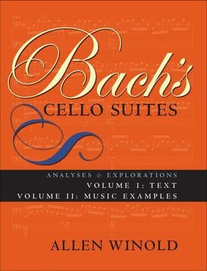 Bach's Cello Suites, Volumes 1 and 2