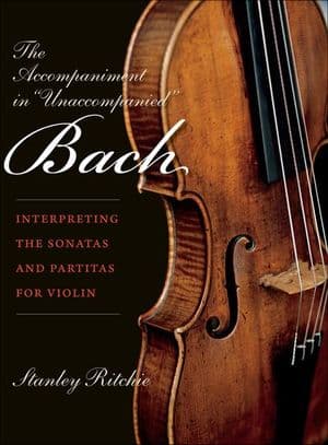 The Accompaniment in "Unaccompanied" Bach