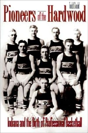 Pioneers of the Hardwood