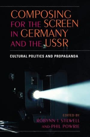 Composing for the Screen in Germany and the USSR